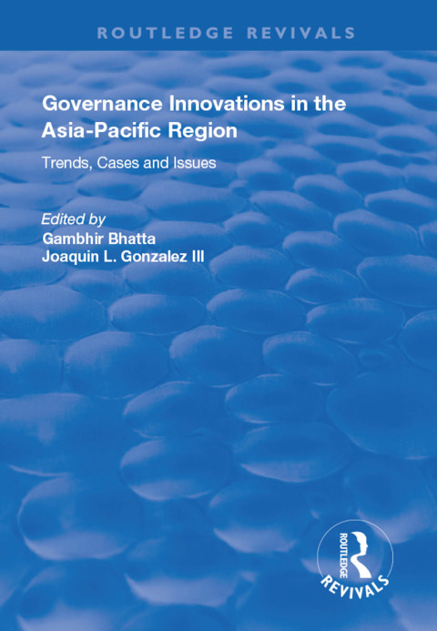 Cover image for book Governance Innovations in the Asia-Pacific Region