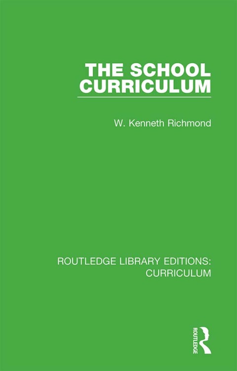 Cover image for book The School Curriculum