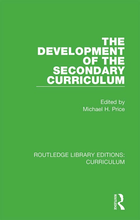 Cover image for book The Development of the Secondary Curriculum