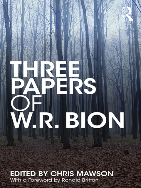 Cover image for book Three Papers of W.R. Bion