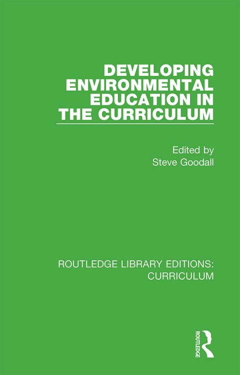 Cover image for book Developing Environmental Education in the Curriculum