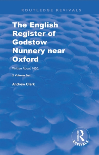 The English Register of Godstow Nunnery near Oxford