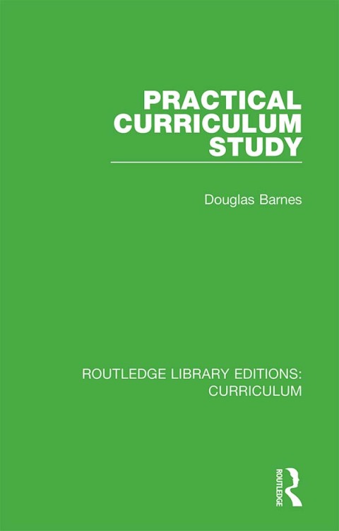 Cover image for book Practical Curriculum Study