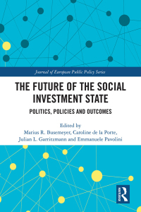 صورة الغلاف: The Future of the Social Investment State 1st edition 9780367587154