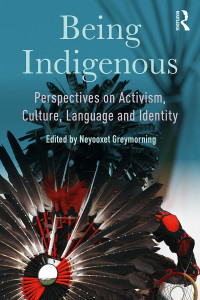 Cover image: Being Indigenous 1st edition 9781138314900