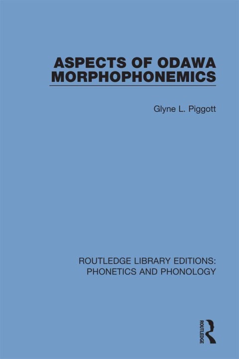 Cover image for book Aspects of Odawa Morphophonemics