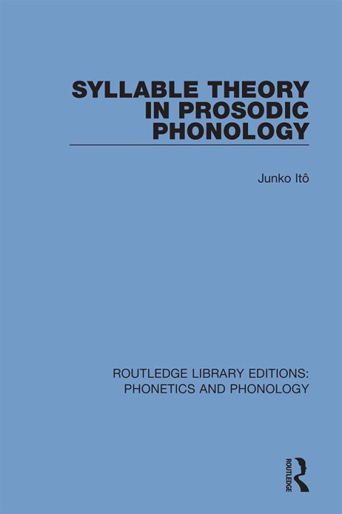 Cover image for book Syllable Theory in Prosodic Phonology