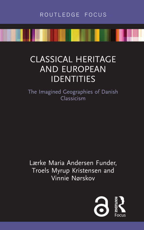 Cover image for book Classical Heritage and European Identities