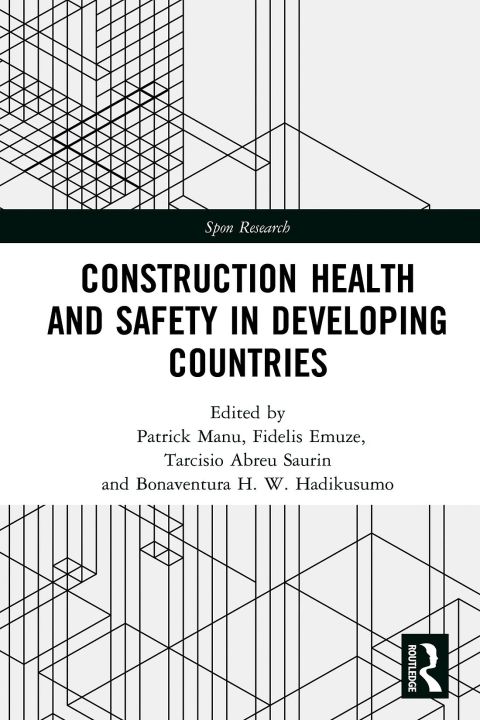 Cover image for book Construction Health and Safety in Developing Countries