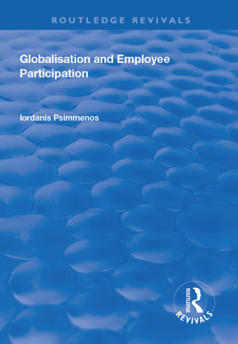 Cover image for book Globalisation and Employee Participation
