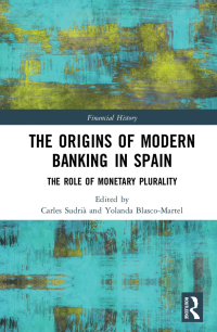 Titelbild: The Origins of Modern Banking in Spain 1st edition 9780367729950