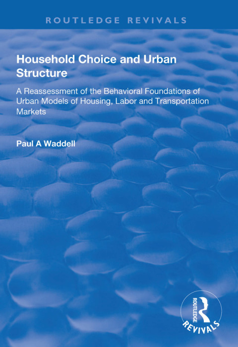 Cover image for book Household Choice and Urban Structure