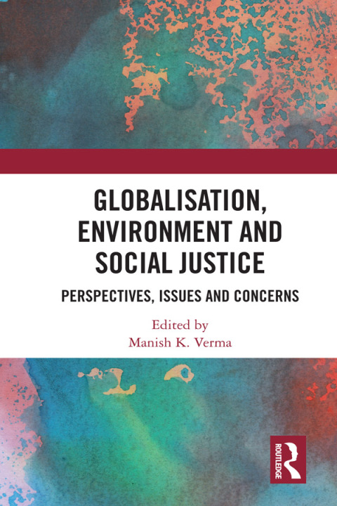 Cover image for book Globalisation, Environment and Social Justice
