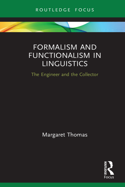 Cover image for book Formalism and Functionalism in Linguistics