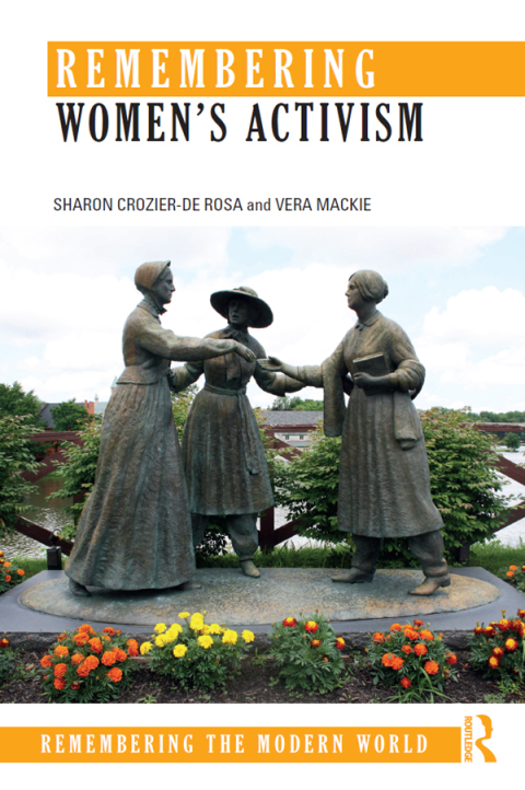 Cover image for book Remembering Women’s Activism