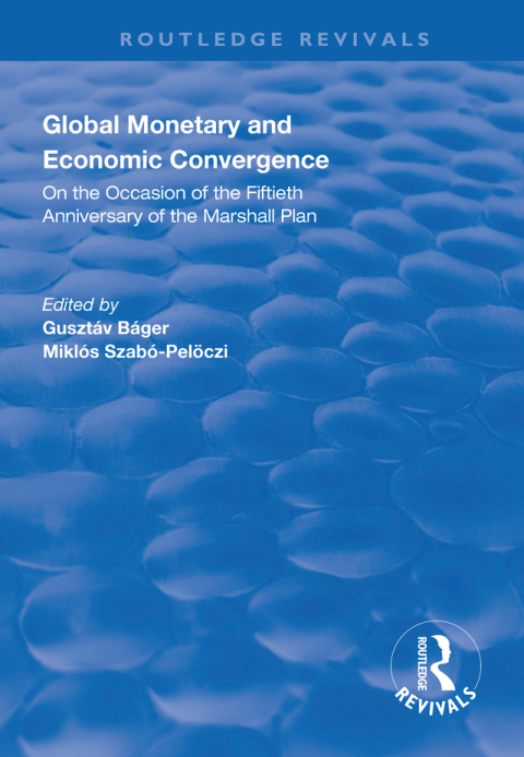 Cover image for book Global Monetary and Economic Convergence