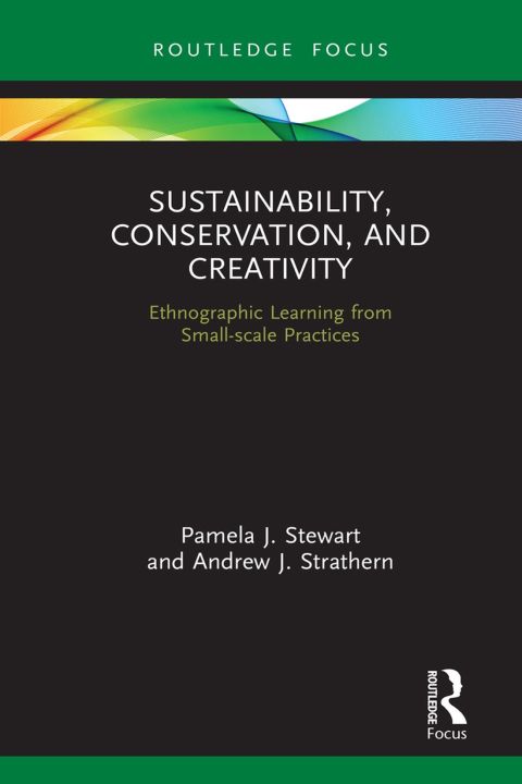 Cover image for book Sustainability, Conservation, and Creativity