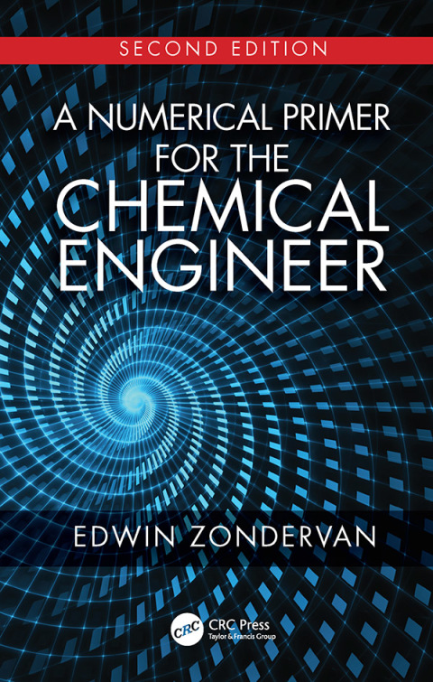 Cover image for book A Numerical Primer for the Chemical Engineer, Second Edition