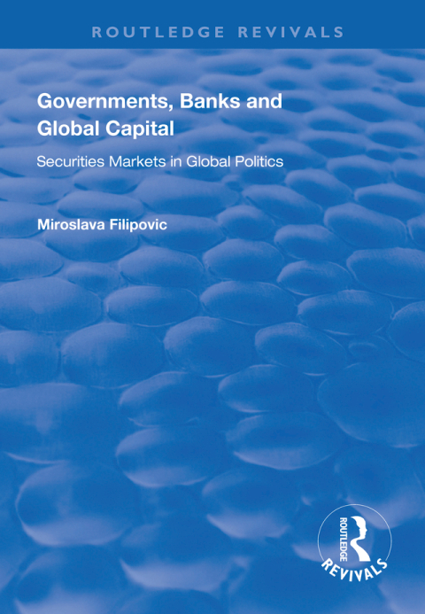 Cover image for book Governments, Banks and Global Capital