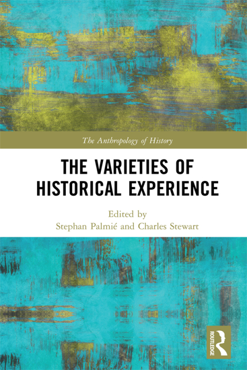 Cover image for book The Varieties of Historical Experience