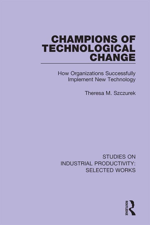 Cover image for book Champions of Technological Change
