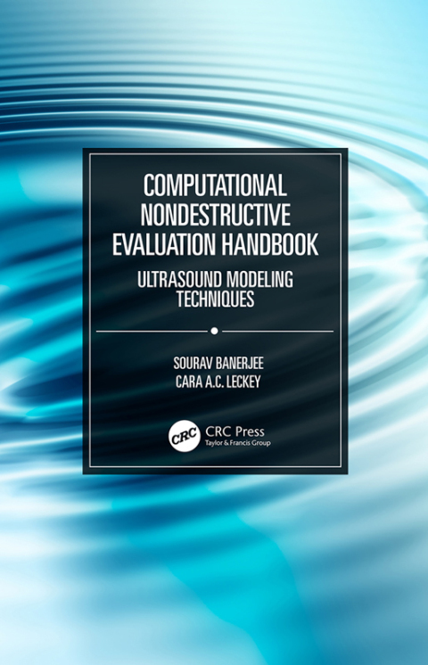 Computational Nondestructive Evaluation Handbook 