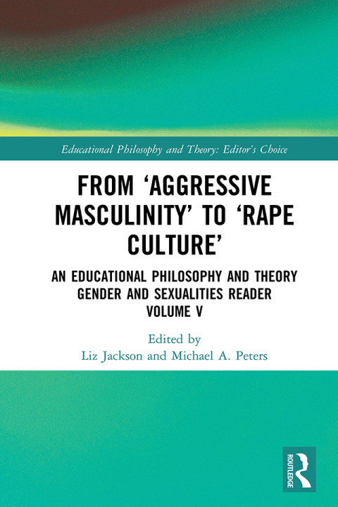 From âAggressive Masculinityâ to âRape Cultureâ 