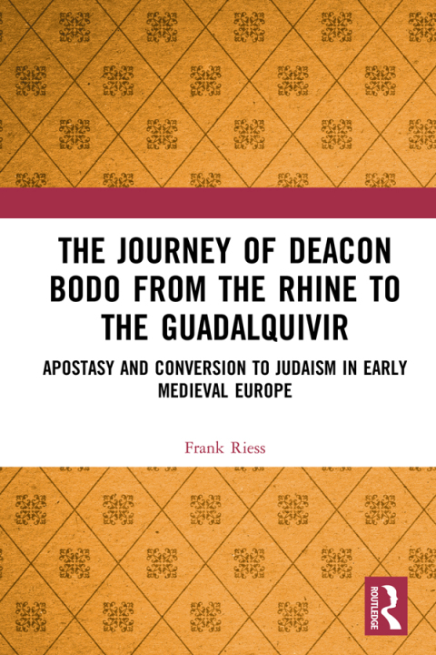 Cover image for book The Journey of Deacon Bodo from the Rhine to the Guadalquivir