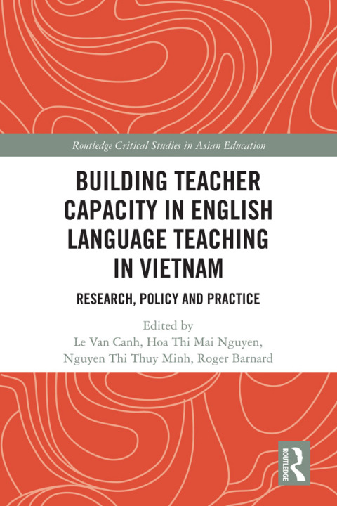 Cover image for book Building Teacher Capacity in English Language Teaching in Vietnam