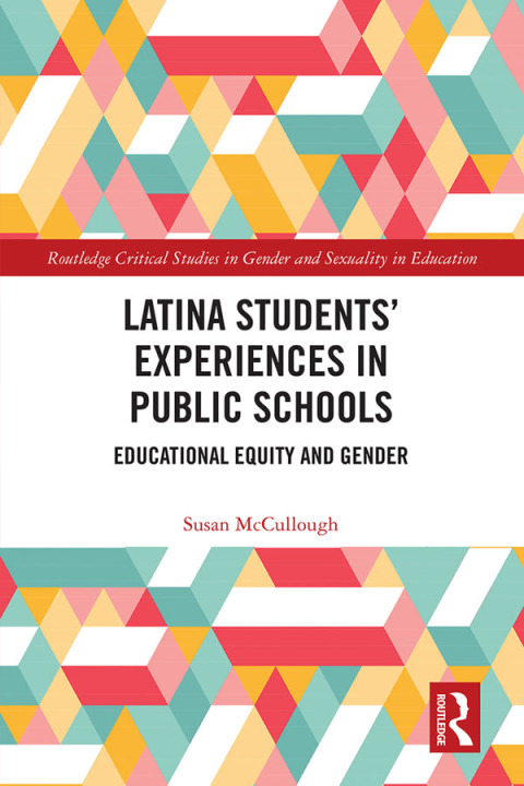Cover image for book Latina Students’ Experiences in Public Schools