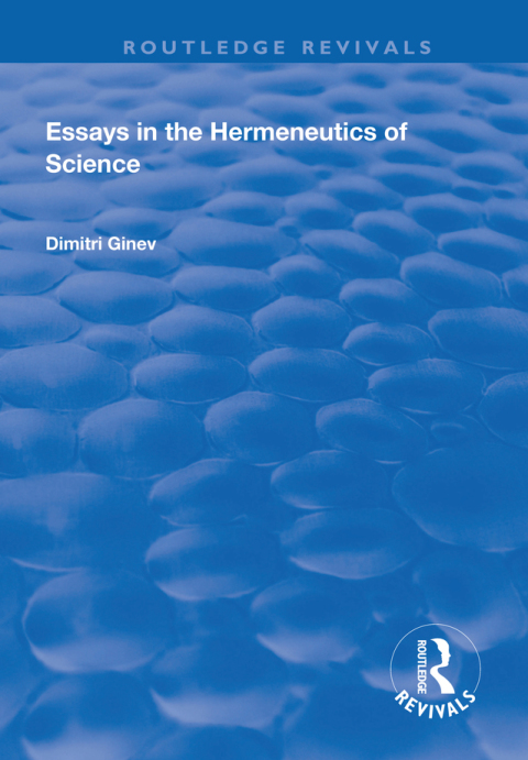 Cover image for book Essays in the Hermeneutics of Science