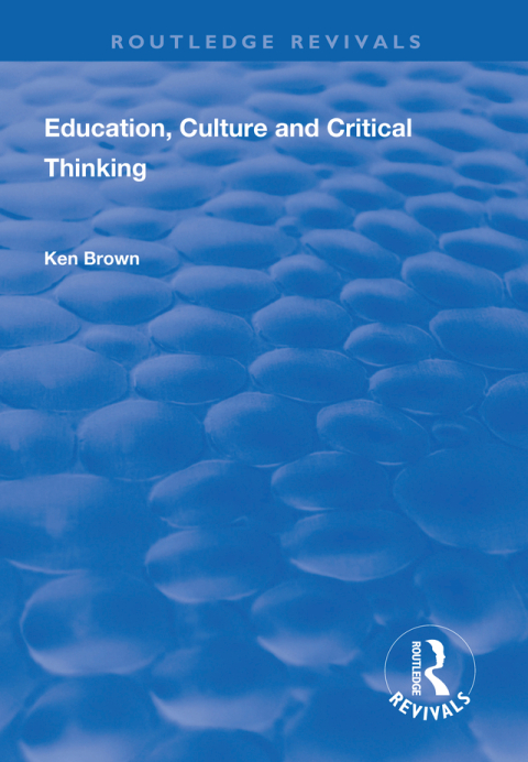 Education, Culture and Critical Thinking 