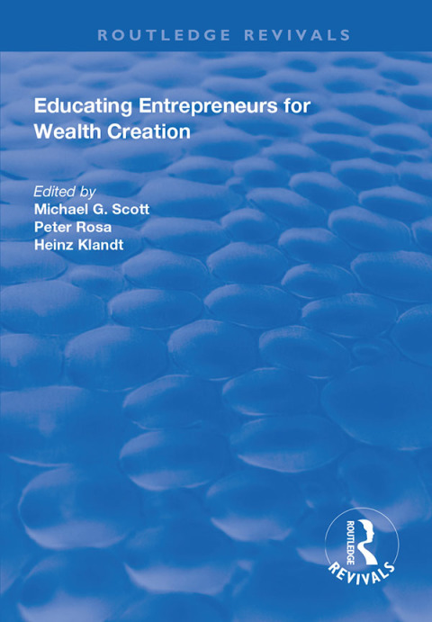 Cover image for book Educating Entrepreneurs for Wealth Creation