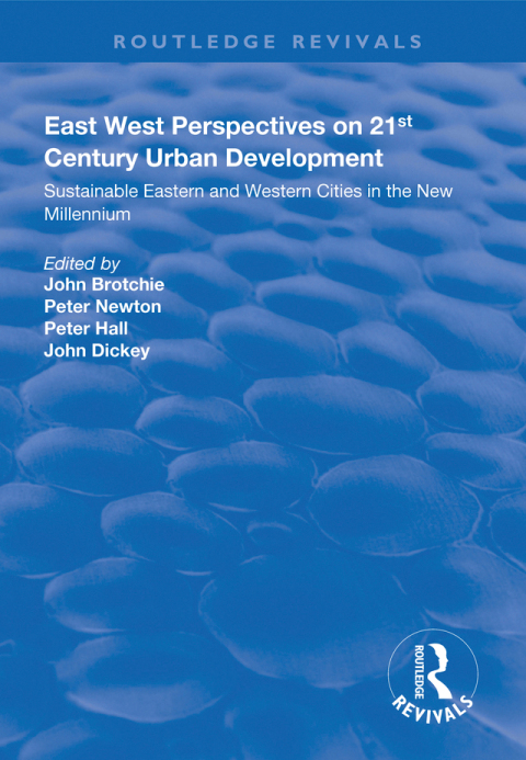 Cover image for book East West Perspectives on 21st Century Urban Development