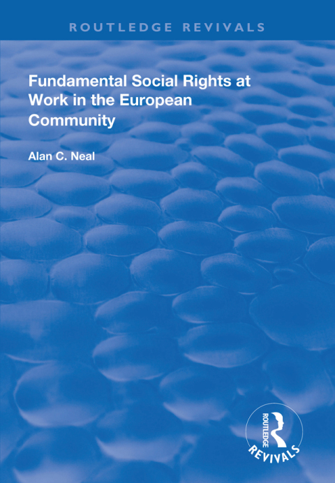 Cover image for book Fundamental Social Rights at Work in the European Community