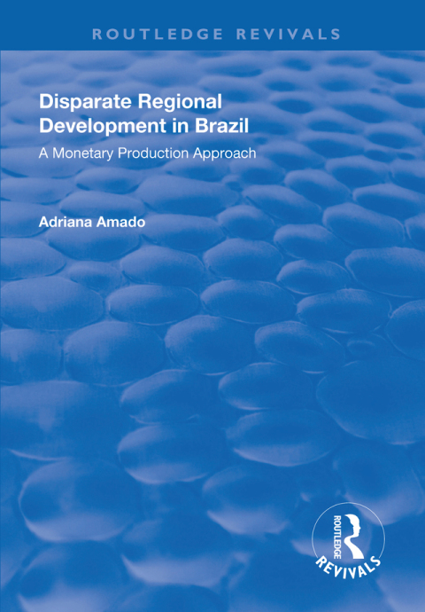 Cover image for book Disparate Regional Development in Brazil