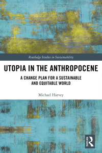 Cover image: Utopia in the Anthropocene 1st edition 9781138311114