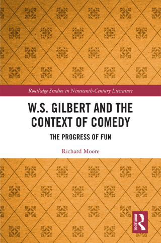 W.S. Gilbert and the Context of Comedy