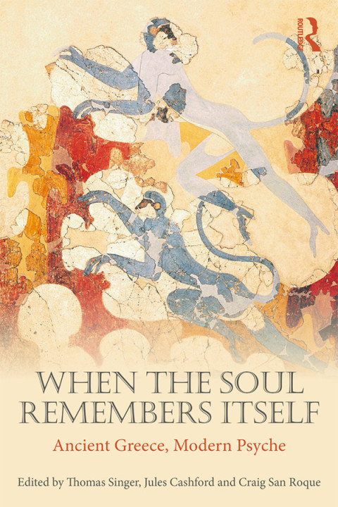 Cover image for book When the Soul Remembers Itself