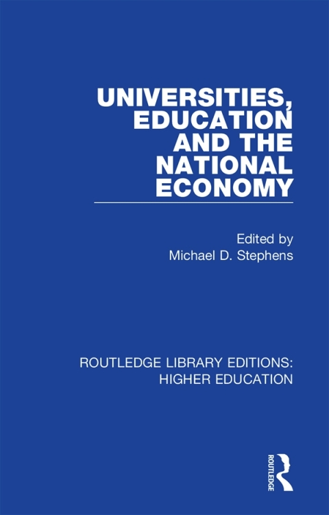 Cover image for book Universities, Education and the National Economy