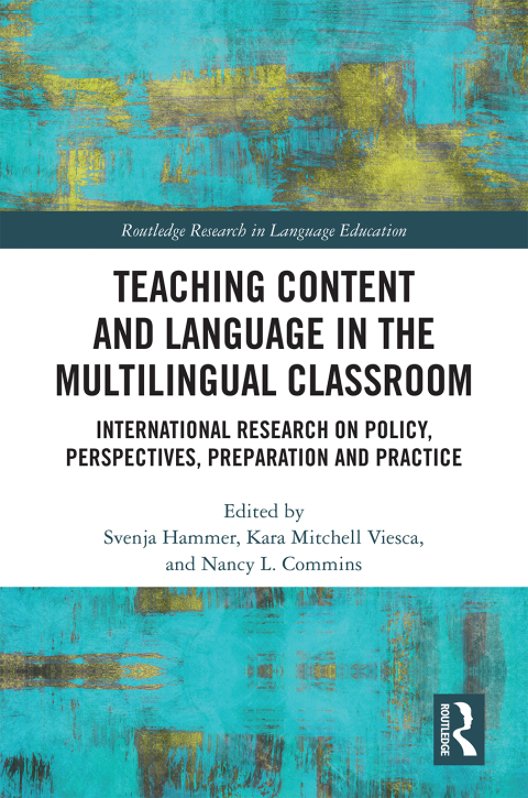 Cover image for book Teaching Content and Language in the Multilingual Classroom