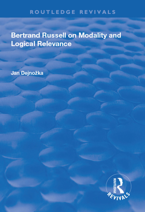 Cover image for book Bertrand Russell on Modality and Logical Relevance