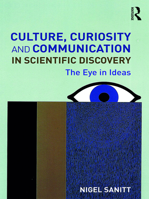 Cover image for book Culture, Curiosity and Communication in Scientific Discovery