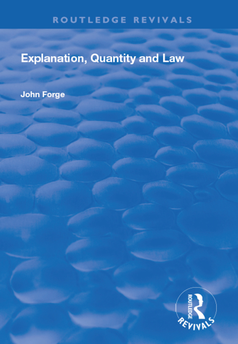 Cover image for book Explanation, Quantity and Law