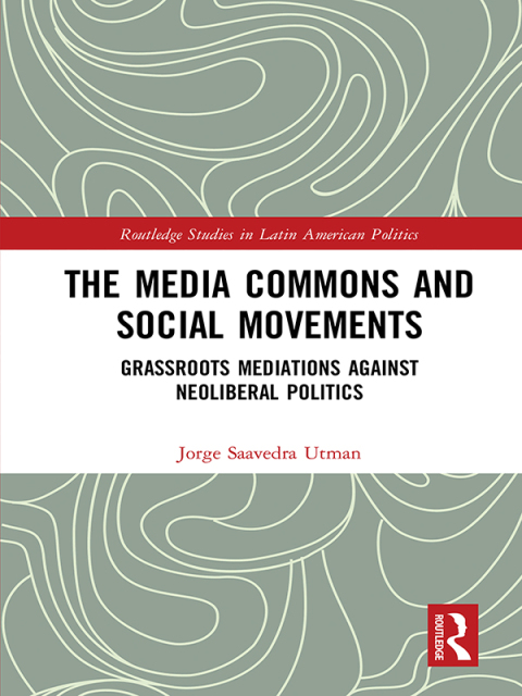 Cover image for book The Media Commons and Social Movements