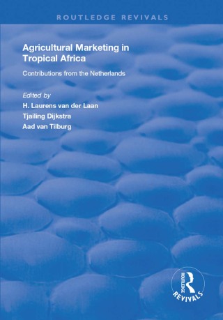 Agricultural Marketing in Tropical Africa
