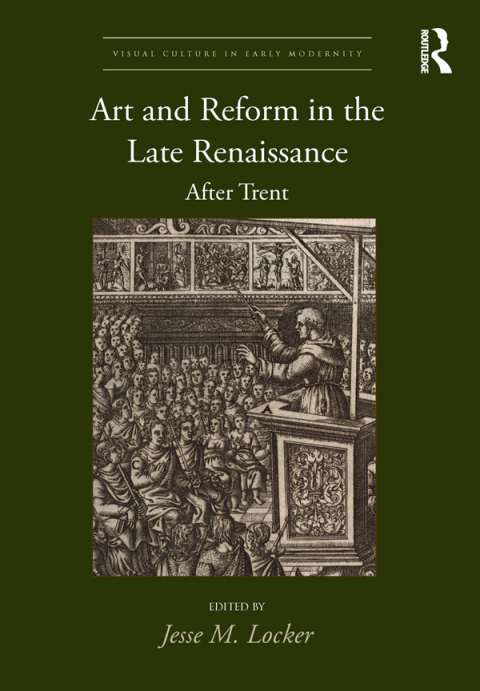 Cover image for book Art and Reform in the Late Renaissance