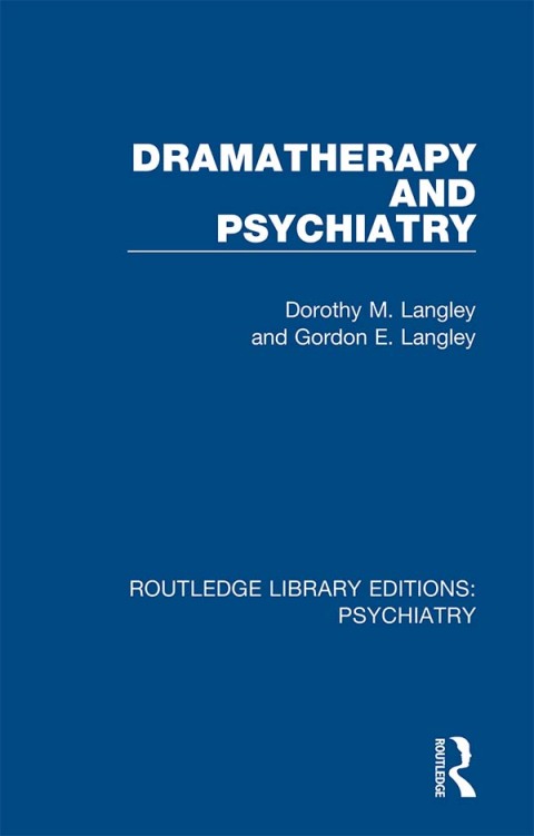 Cover image for book Dramatherapy and Psychiatry