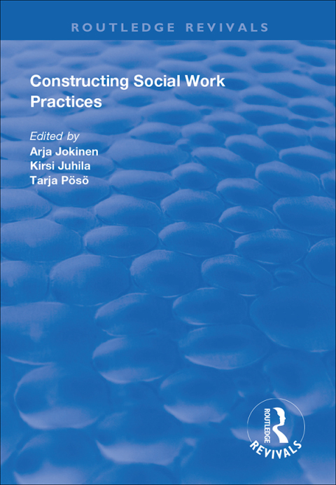 Cover image for book Constructing Social Work Practices