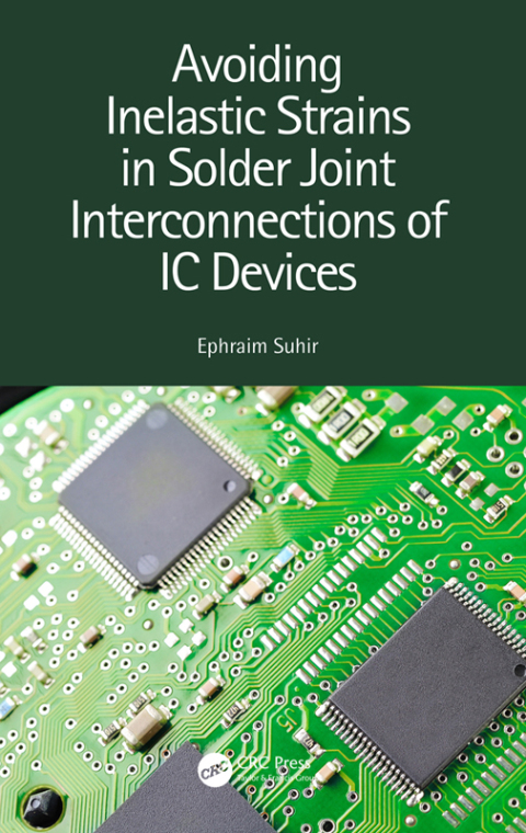 Cover image for book Avoiding Inelastic Strains in Solder Joint Interconnections of IC Devices